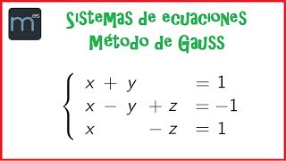 Método de Gauss para sistemas de ecuaciones lineales Solución sistema 3x3 hacer ceros [upl. by Kemble]