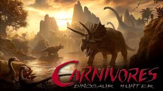 Carnivores Dinosaur Hunter  Title Theme [upl. by Anatnas]