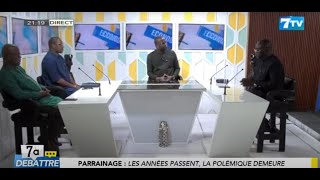 🔴DIRECT 7àdébattre Polémiques sur le parrainage Présidentielle 2024 entre rupture et continuité [upl. by Essyla]