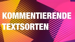 Kommentierende Textsorten Kommentar Glosse Leserbrief [upl. by Yur]