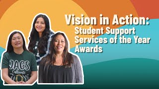 Vision in Action Student Support Services of the Year Award [upl. by Digirb]