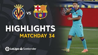 Highlights Villarreal CF vs FC Barcelona 14 [upl. by Anida]