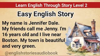 Learn English through Story  Level 2  Listen English Story  Graded Reader [upl. by Anoek]