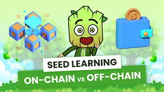 OnChain vs OffChain Where does your Crypto really go  SEED Learning 7 [upl. by Ariamat8]