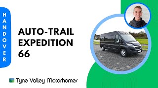 AutoTrail Expedition 66  Handover Video 📜 [upl. by Denver]