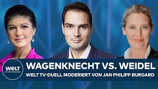 WELT TVDUELL Wagenknecht vs Weidel  moderiert von WELT TVChefredakteur Jan Philipp Burgard [upl. by Gildus]