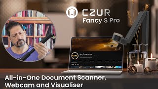 CZUR Fancy S Pro  All in One Document Scanner Webcam and Visualiser [upl. by Shepperd740]