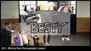 BEFIRST  Shining One 振付講座 Shining One Choreography Lesson Youre My quotBESTYquot 13 [upl. by Niowtna401]