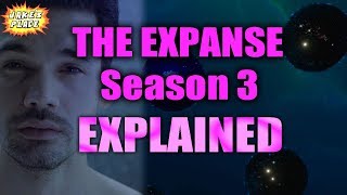 THE EXPANSE Season 3 EXPLAINED [upl. by Annaig]