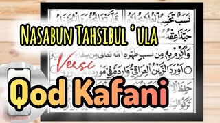 Nasabun Tahsibul Ula Versi Qod Kafani [upl. by Kleiman]