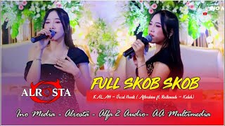 FULL SKOB  SKOB KALAH ❃ NONIK APRILIA ❃ CS  ALR⭕STA DONGKREK SRAGEN ❃ ALFA 2 SOUND [upl. by Adham]