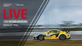 NLS6 Das Qualifying für den 63 ADAC ACAS Cup im Livestream 12h Nürburgring [upl. by Eicnahc]