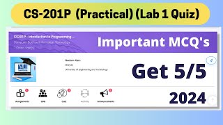 CS201P  CS201P  Introduction to Programming Practical Lab 1 Quiz [upl. by Spevek]