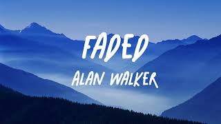 Alan Walker  Faded Lyrics [upl. by Kaliski431]