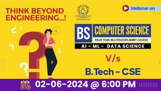 Think Beyond Engineering BS Compter Sciece VS BTech CSE [upl. by Arimlede]