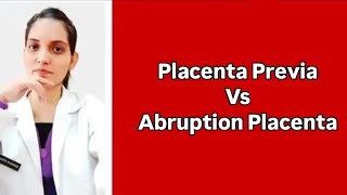 PLACENTA PREVIA VS ABRUPTIO PLACENTAEXPLAINED WITH TEXTBOOK OF SAKSHI ARORANEET PGAIAPGET [upl. by Ydahs753]