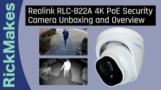 Reolink 4K 8MP RLC823A AutoTracking Demo amp Unboxing [upl. by Ardnasirhc22]