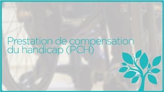 Prestation de compensation du handicap PCH [upl. by Ecirtaed]