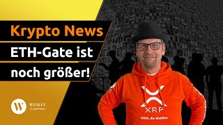 Krypto News ► ETHGate noch größer BRICS FTX und Tether quotSchleimballquot Gensler Wells Fargo ⚠️ [upl. by Niliak]