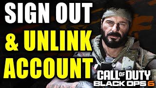 How To Sign Out amp Unlink Activision Account In COD Black Ops 6 PS4 PS5 Xbox PC [upl. by Ayihsa852]