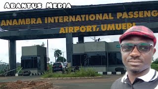 ABANTUS  Visits Anambra Intl Airport Umueri You cant believe this [upl. by Pierson]