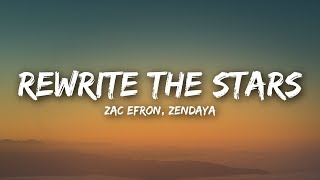 Zac Efron Zendaya  Rewrite The Stars Lyrics  Lyrics Video [upl. by Fendig142]