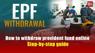 How to withdraw provident fund online Stepbystep guide [upl. by Varin]