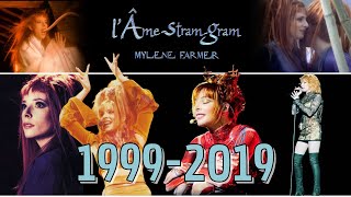 Mylène Farmer  LÂMESTRAMGRAM  Dans lordre chronologique 19992019 [upl. by Bernardina]