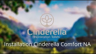 Cinderella Comfort installation NA  2022 [upl. by Nerradal]