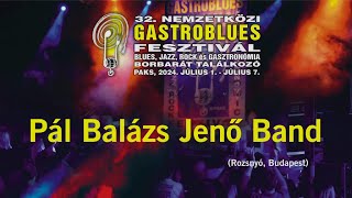 Pál Balázs Jenő Band teljes koncert [upl. by Brandie]