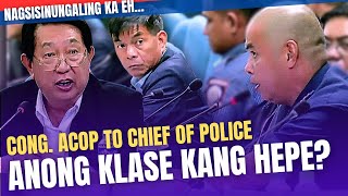 ANONG KLASE KANG HEPE YAN ANG BANAT NI CONG ACOP SA HEPE NG BATANGAS POLICE NA MALI ANG OPERASYON [upl. by Lilaj]