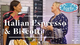 Italian Espresso and Biscotti Demonstration ☕ Torte Test Kitchen [upl. by Gingras]