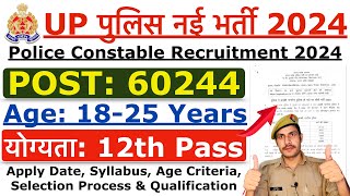 UP Police 60244 New Vacancy 2023  UP Police New Vacancy Notification 2023  Age Syllabus amp Details [upl. by Annatnom]