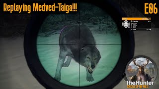 E06 Replaying Medved Taiga theHunter Call of the Wild [upl. by Cresida762]