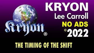 KRYON  The Timing of The Shift [upl. by Stephine]