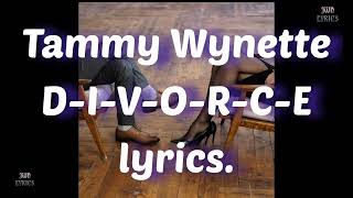 Tammy Wynette  Divorce lyrics [upl. by Noxas]