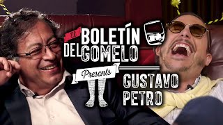 El Boletín del Gomelo  Gustavo Petro [upl. by Jago]