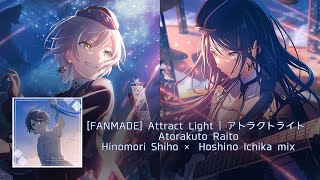 Attract Light  Hinomori Shiho amp Hoshino Ichika  Ichishiho mix [upl. by Sucramed]