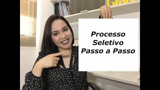 COMO FAZER UM PROCESSO SELETIVO PASSO A PASSO [upl. by Lesslie]