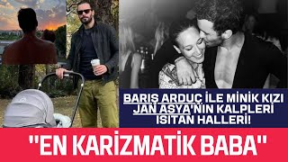 BARIÅž ARDUÃ‡ Ä°LE MÄ°NÄ°K KIZI JAN ASYANIN KALPLERÄ° ISITAN HALLERÄ°NE BEÄžENÄ° VE YORUM YAÄžDI [upl. by Subak]