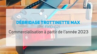 TUTO DÉBRIDAGE FX10 Commercialisation année 2023 [upl. by Donall]