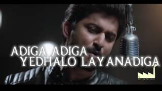 Adiga Adiga full video song Lyrics The LYRICS FACTORY [upl. by Nodnahs]