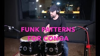 CONGA FUNK PATTERNS TUTORIAL PART 1 [upl. by Vasya]