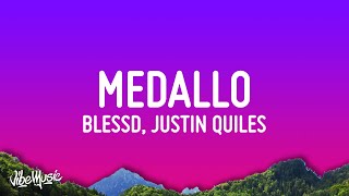 Blessd Justin Quiles Lenny Tavarez  Medallo LetraLyrics [upl. by Kered]