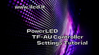 P10  POWER LED v 2894Tutorial TFAU Controller LED panel  LED screen LED display wwwiLEDlt [upl. by Yemrots]