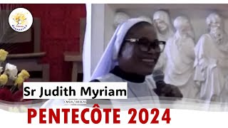 Soeur JudithMyriam  Pentecôte 2024 [upl. by Zoldi]