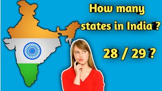 How Many States In India 28 or 29  😱  Confusion About Total States In India 💯 Cleared [upl. by Nalaf373]