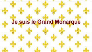 Je suis le Grand Monarque [upl. by Eahsed]