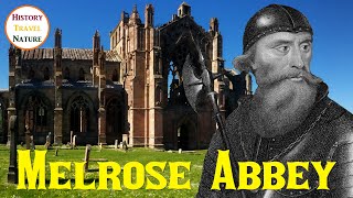 Das Geheimnis von MELROSE ABBEY  Geschichte Mythen Legenden  Historische Stätten Schottland [upl. by Lejeune]