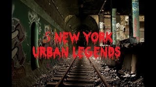 5 New York Urban Legends [upl. by Madelaine]